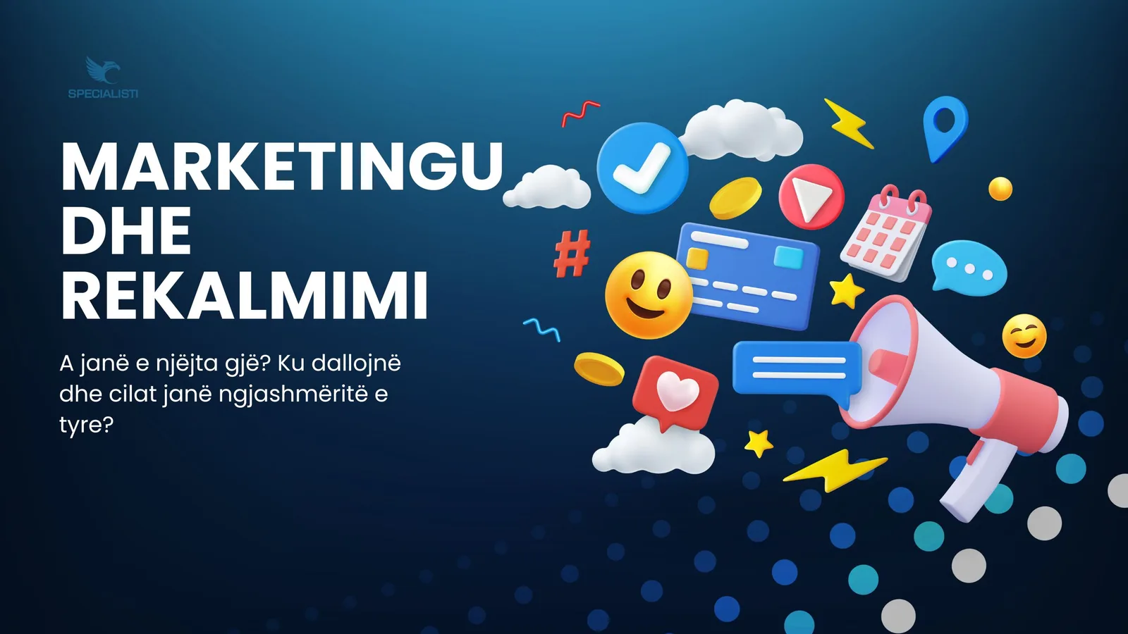 Marketingu dhe Reklamimi - A janë e njëjta gjë dhe cili është dallimi